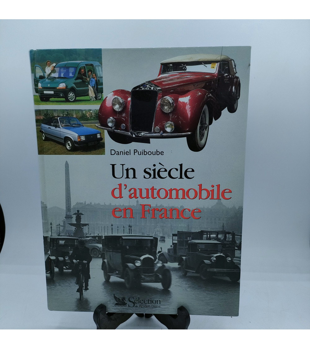 Un siècle d'automobile en France