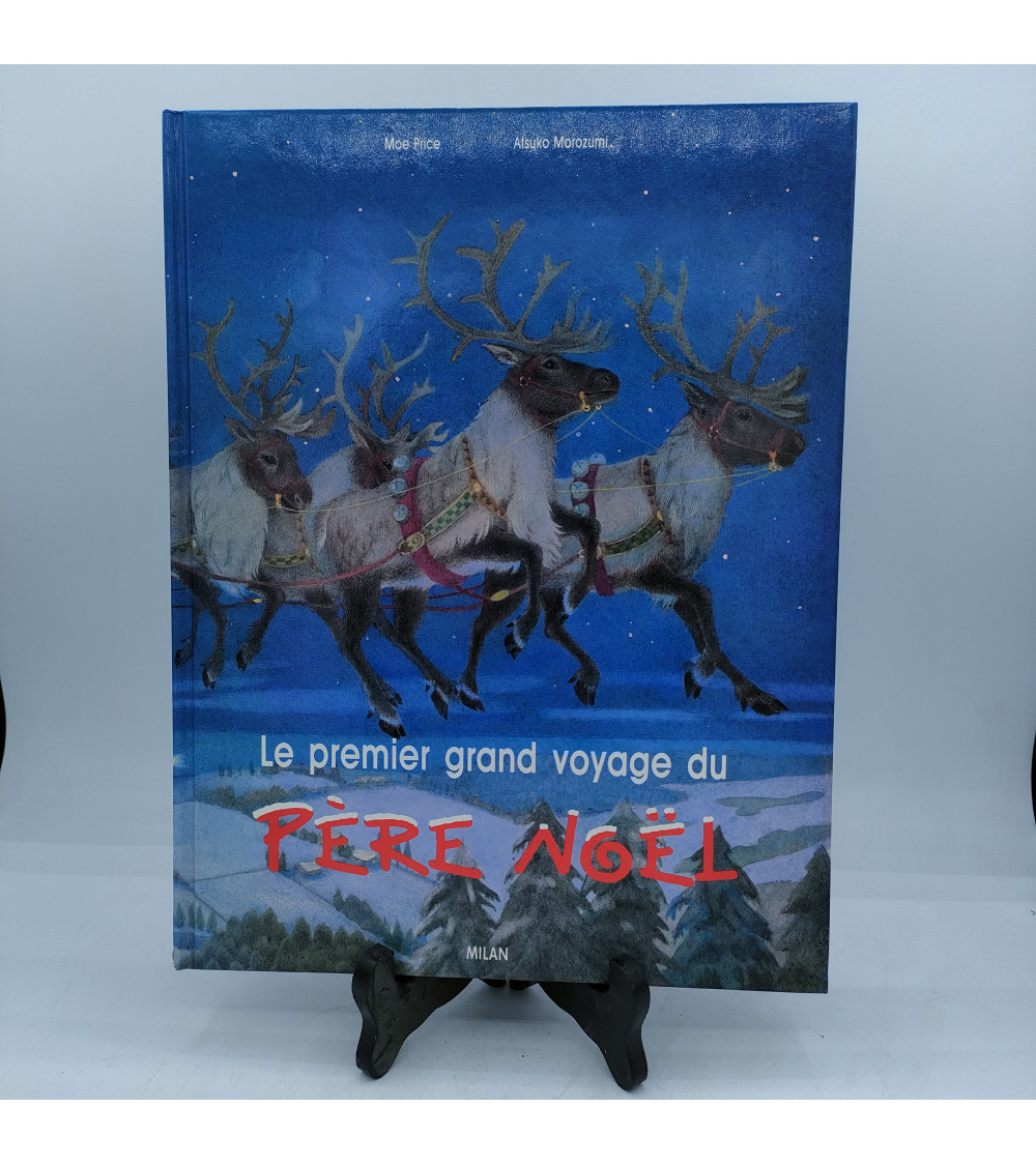 Le premier grand voyage du Père Noel