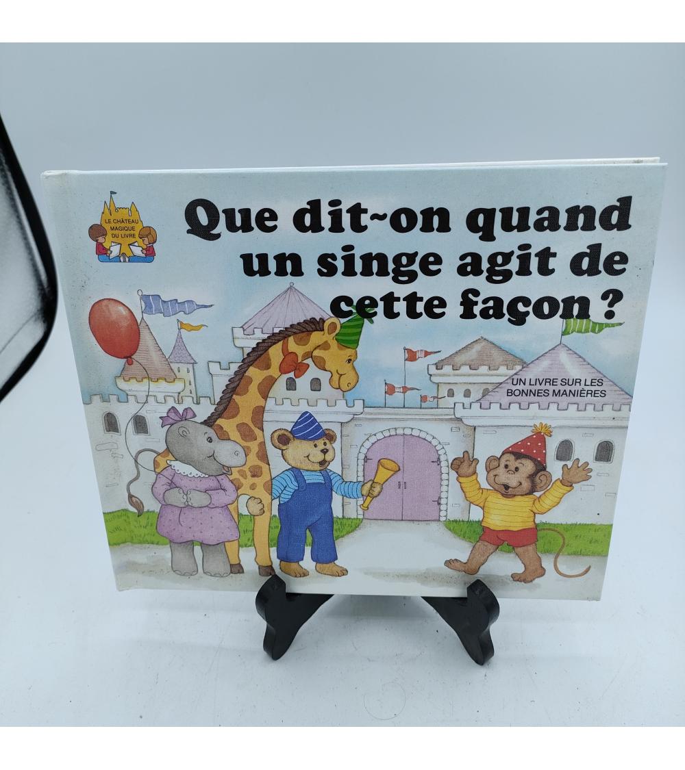 Que dit-on quand un singe agit de cette façon ?