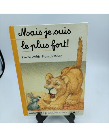Mais je suis le plus fort !
