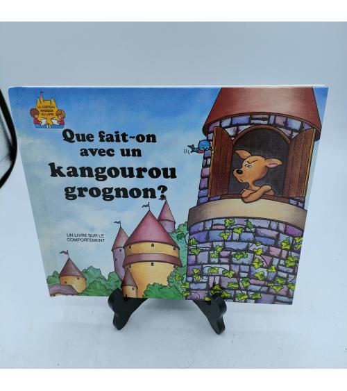 Que fait-on avec un kangourou grognon ?