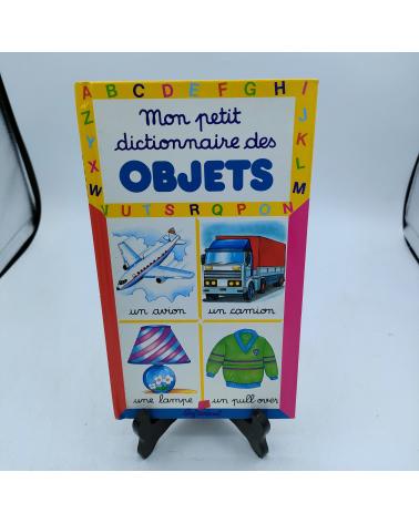 Mon petit dictionnaire des objets