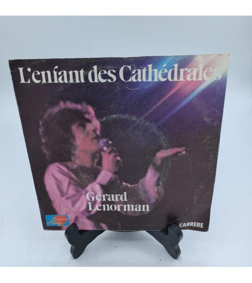 Vinyle Gérard Lenorman - L'enfant des cathédrales - 45 tours