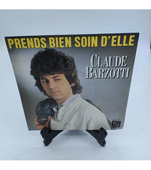 Vinyle Claude Barzotti - Prends bien soin d'elle - 45 tours