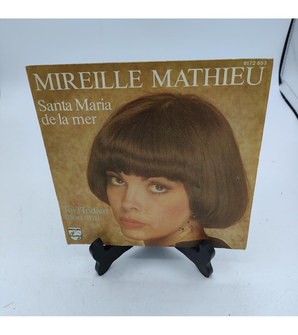 Vinyle Mireille Mathieu - Santa Maria de la mer - 45 tours