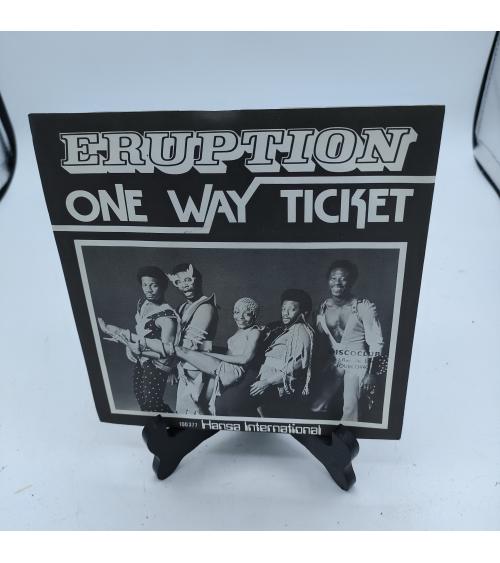 Vinyle Eruption -One way ticket- 45 tours